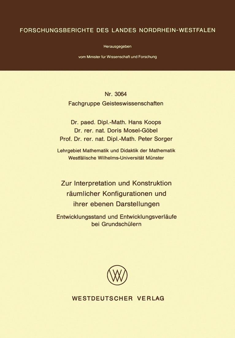 Hans Koops - Zur Interpretation und Konstruktion räumlicher Konfigurationen und ihrer ebenen Darstellungen Entwicklungsstand und Entwicklungsverläufe bei Grundschülern, Häftad