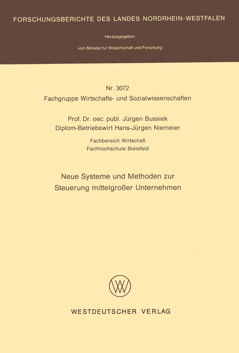 Jürgen Bussiek - Neue Systeme und Methoden zur Steuerung mittelgroßer Unternehmen, Häftad. Tillgänglighet: Lägg i varukorg