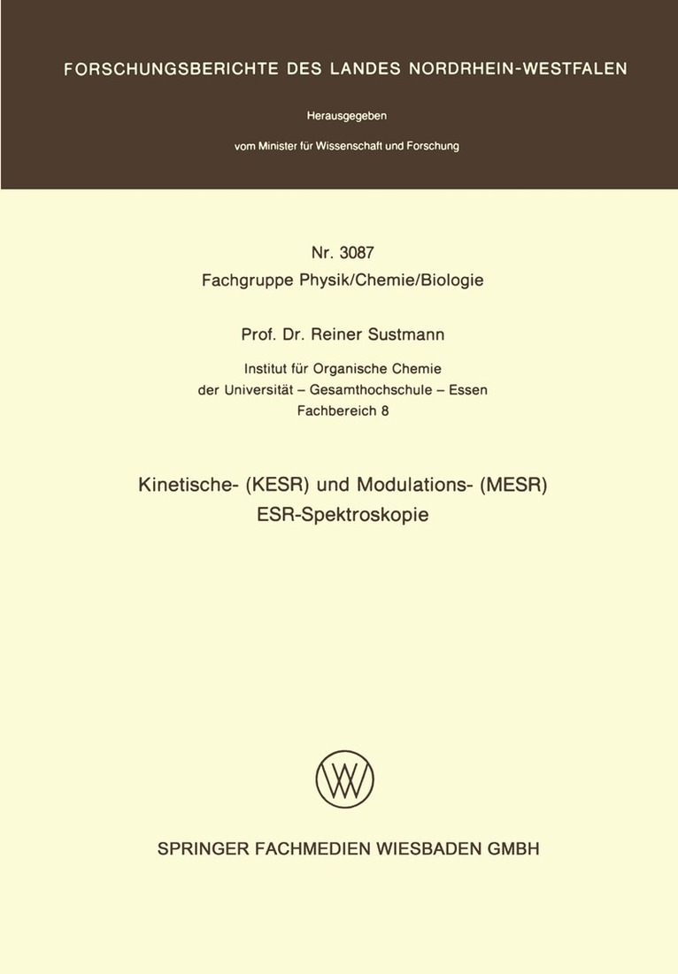 Reiner Sustmann - Kinetische- (KESR) und Modulations- (MESR) ESR — Spektroskopie, Häftad