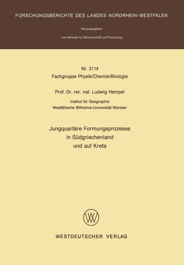 Ludwig Hempel - Jungquartäre Formungsprozesse in Südgriechenland und auf Kreta, Häftad