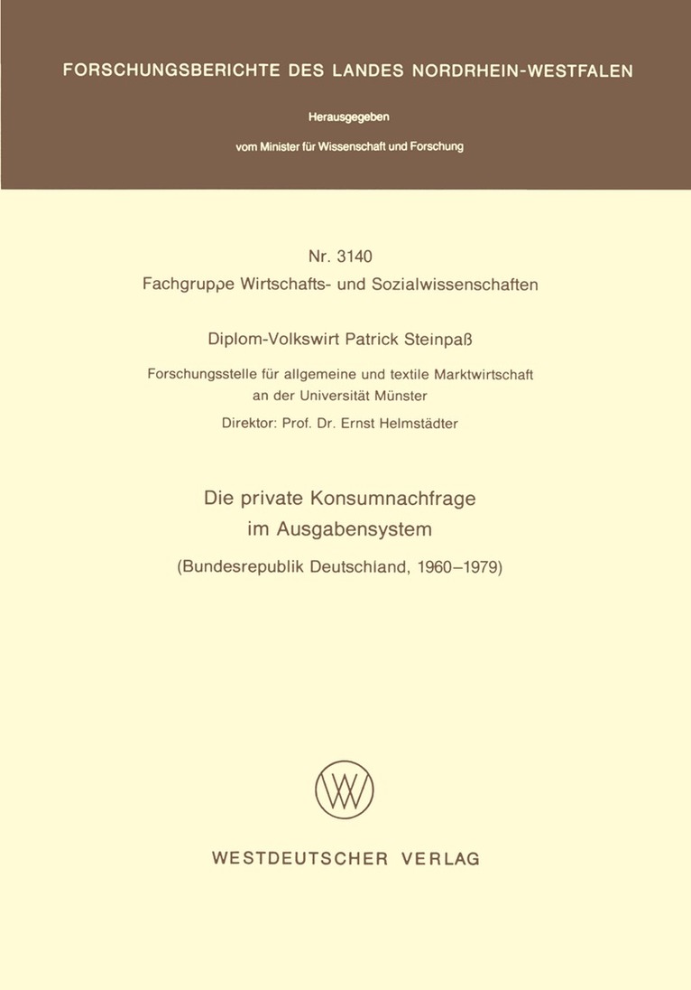 Patrick Steinpass - Die private Konsumnachfrage im Ausgabensystem, Häftad