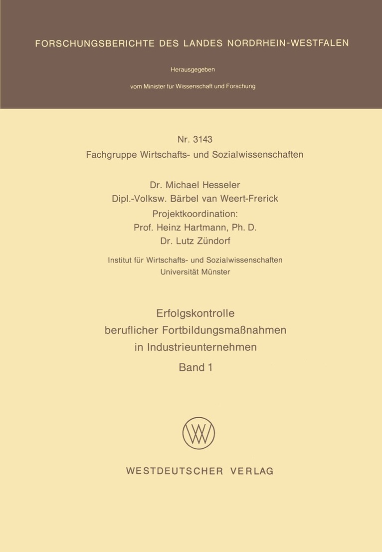 Michael Hesseler - Erfolgskontrolle beruflicher Fortbildungsmaßnahmen in Industrieunternehmen, Övrigt