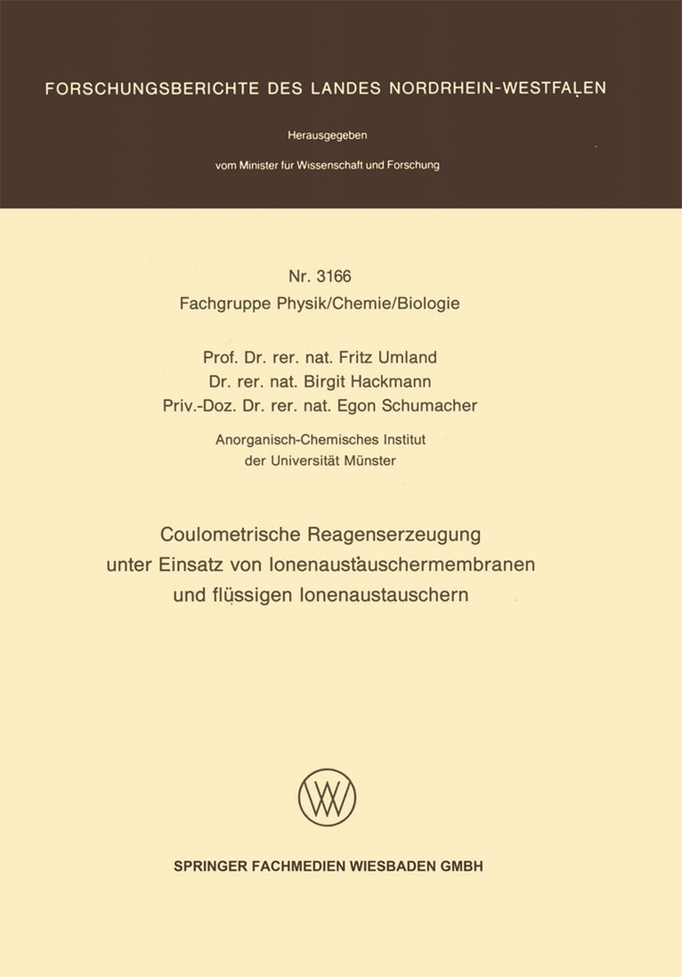 Fritz Umland - Coulometrische Reagenserzeugung unter Einsatz von Ionenaustauschermembranen und flüssigen Ionenaustauschern, Häftad