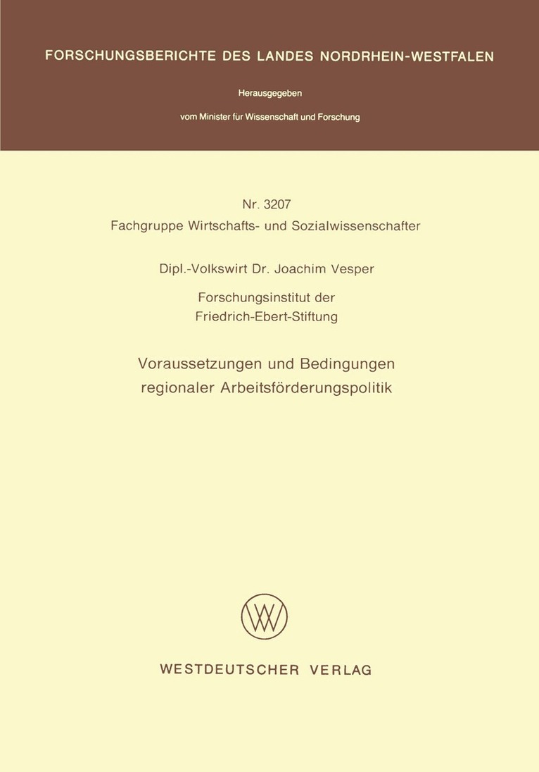 Joachim Vesper - Voraussetzungen und Bedingungen regionaler Arbeitsförderungspolitik, Häftad