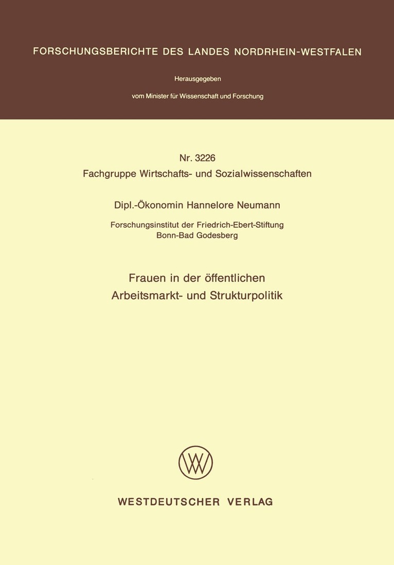 Hannelore Neumann - Frauen in der öffentlichen Arbeitsmarkt- und Strukturpolitik, Häftad