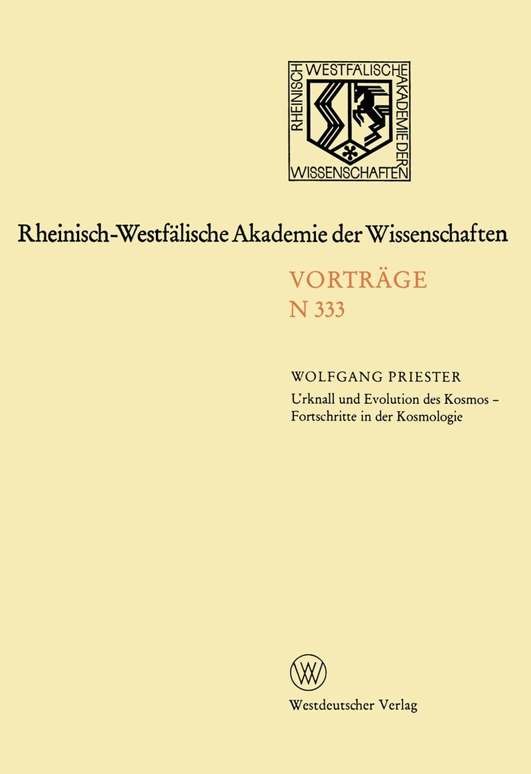 Wolfgang Priester - Urknall und Evolution des Kosmos - Fortschritte in der Kosmologie, Häftad