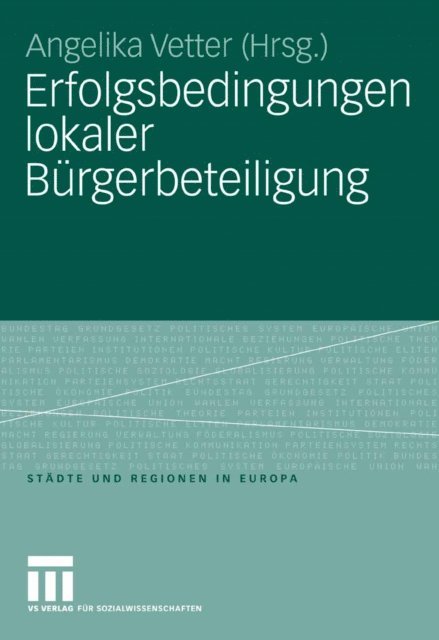 Angelika Vetter - Erfolgsbedingungen lokaler Bürgerbeteiligung, E-bok