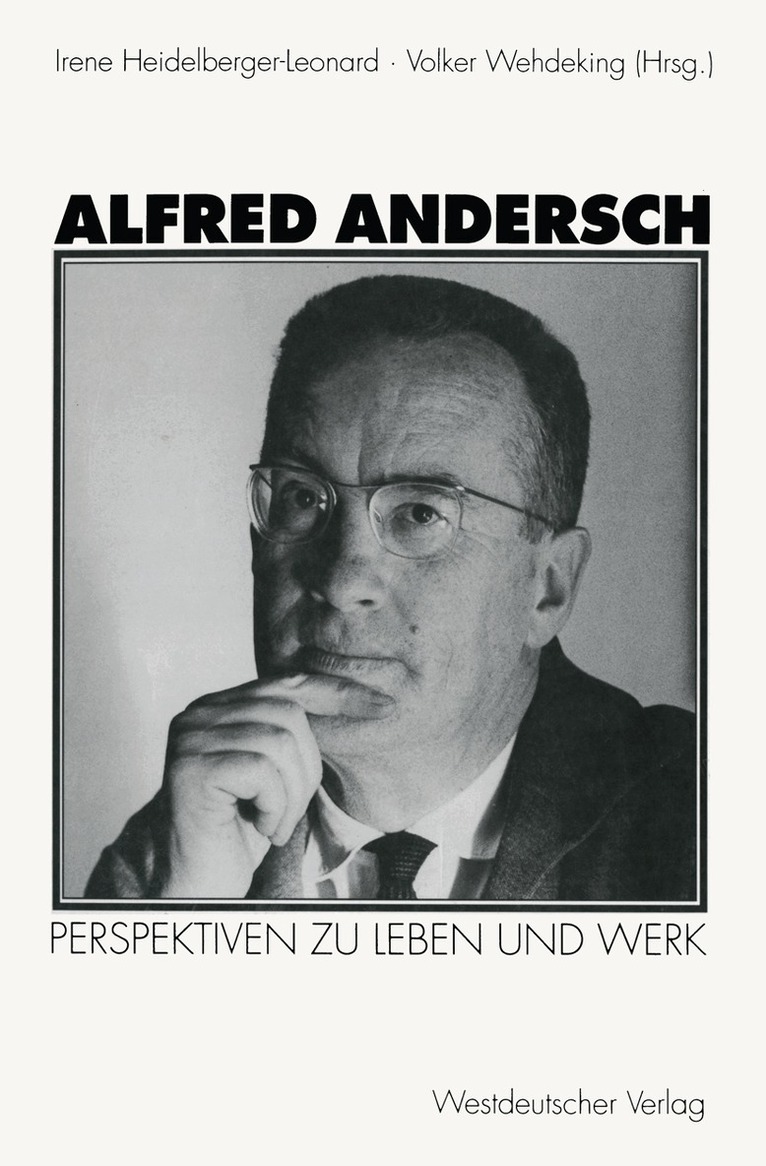 Irene Heidelberger-Leonard, Volker Wehdeking - Alfred Andersch, Häftad