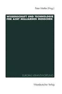 Wissenschaft und Technologie fur Acht Milliarden Menschen