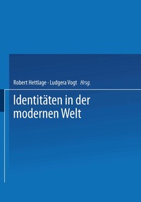 Identit�ten in der modernen Welt