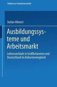 Ausbildungssysteme und Arbeitsmarkt