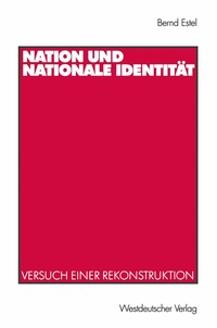 Nation und nationale Identit�t