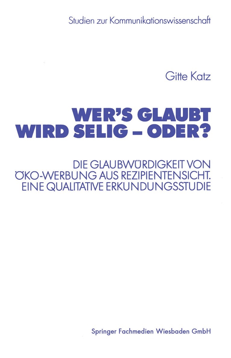 Wer’s glaubt wird selig — oder?