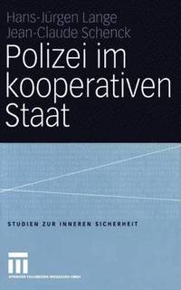 Polizei im kooperativen Staat
