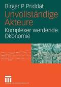 Unvollständige Akteure