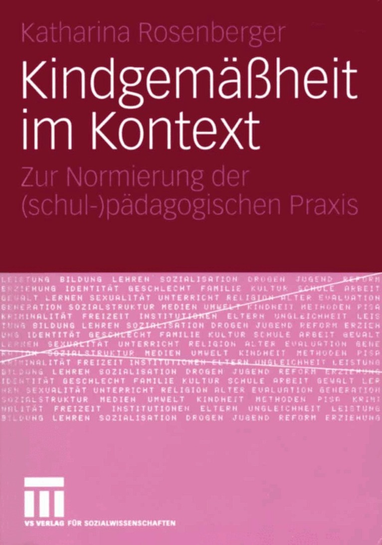 Katharina Rosenberger - Kindgemäßheit im Kontext, Häftad