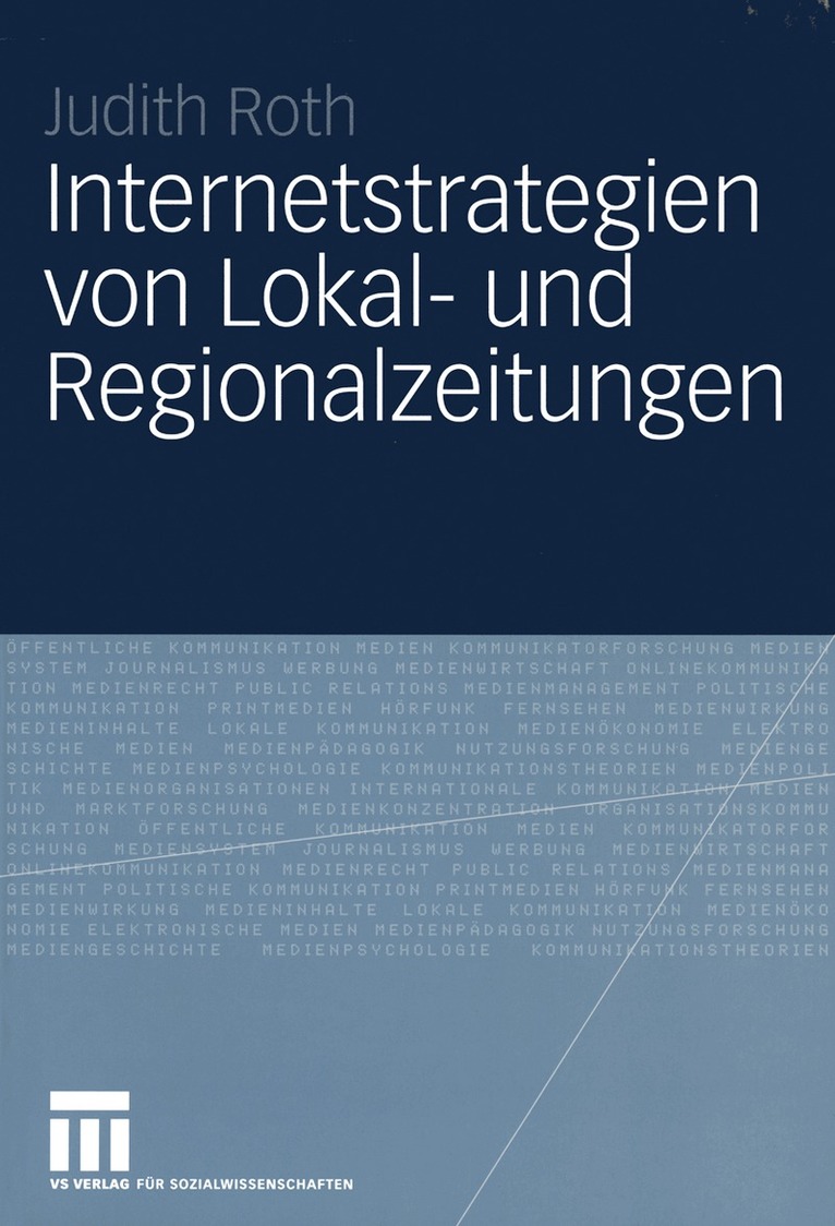 Judith Roth - Internetstrategien von Lokal- und Regionalzeitungen, Häftad