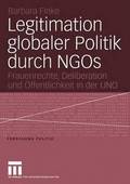 Legitimation globaler Politik durch NGOs