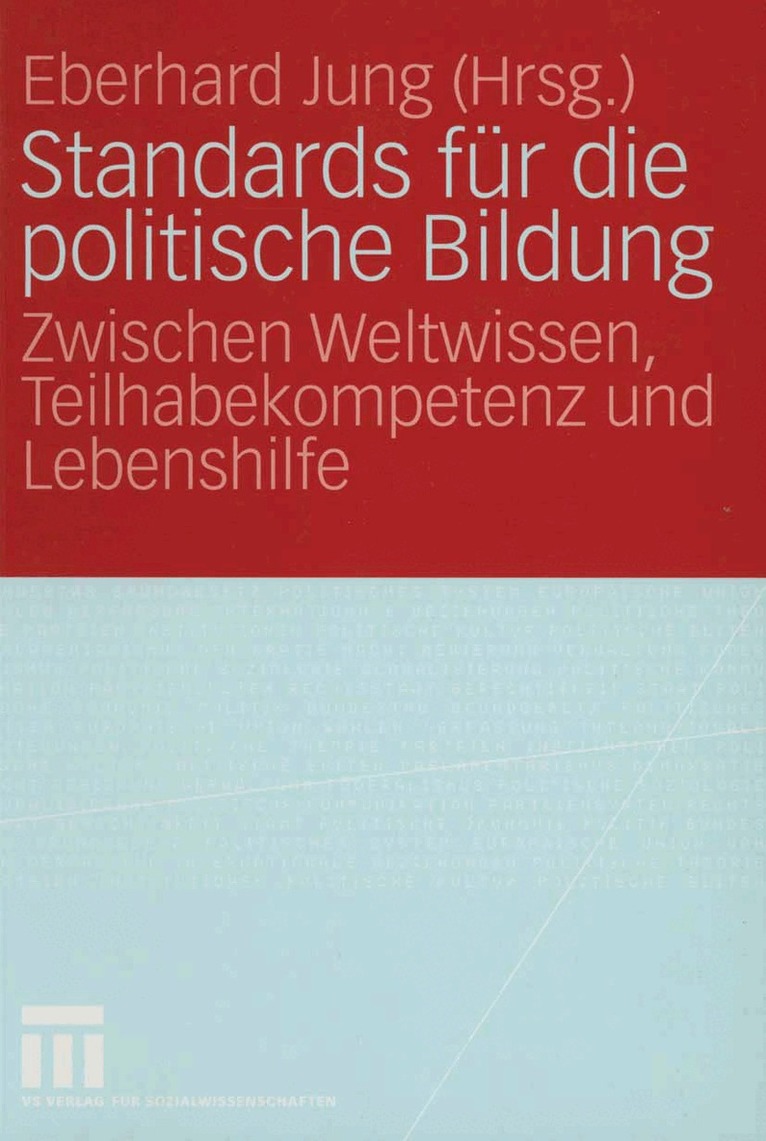 Eberhard Jung - Standards für die politische Bildung, Häftad