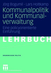 Kommunalpolitik und Kommunalverwaltung