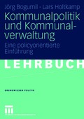 Kommunalpolitik und Kommunalverwaltung