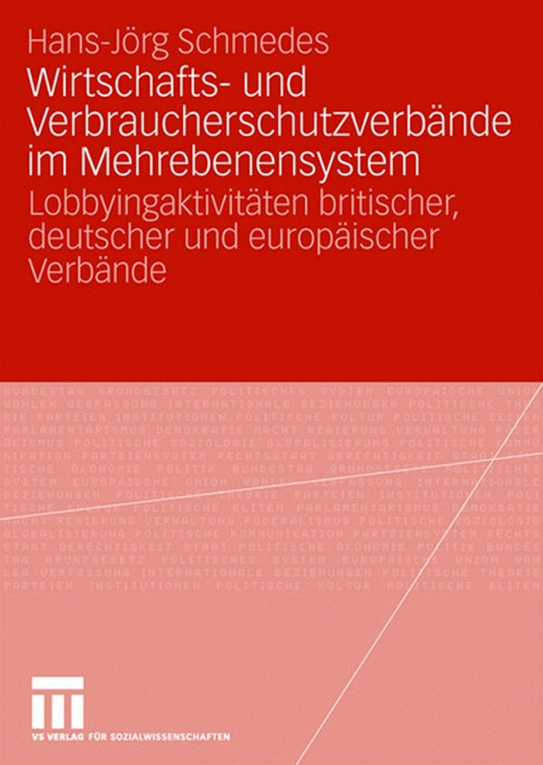 Hans-Jörg Schmedes - Wirtschafts- und Verbraucherschutzverbände im Mehrebenensystem, Häftad
