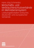 Wirtschafts- und Verbraucherschutzverb�nde im Mehrebenensystem