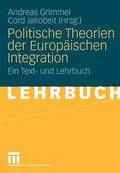 Politische Theorien der Europischen Integration