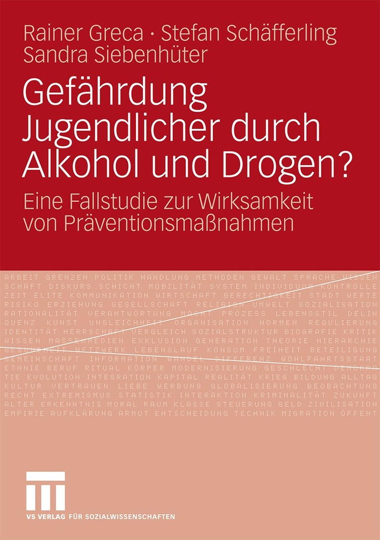 Rainer Greca, Stefan Schäfferling, Sandra Siebenhüter, Rainer Greca, Stefan Schäfferling - Gefährdung Jugendlicher durch Alkohol und Drogen?, Häftad