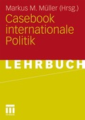 Casebook internationale Politik