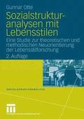Sozialstrukturanalysen mit Lebensstilen