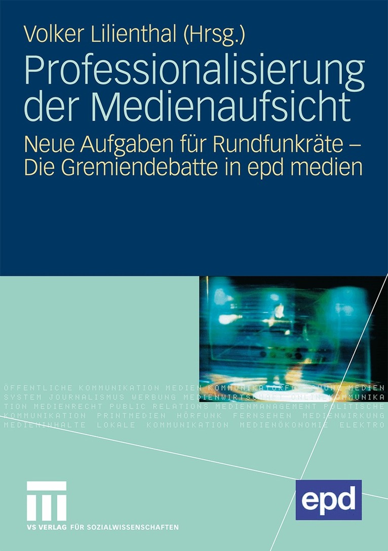 Volker Lilienthal - Professionalisierung der Medienaufsicht, Häftad