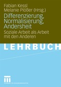 Differenzierung, Normalisierung, Andersheit