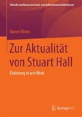 Zur Aktualitt von Stuart Hall