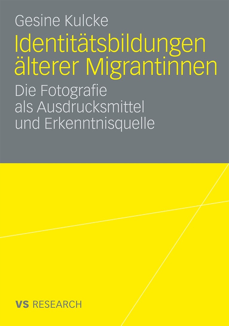 Gesine Kulcke - Identitätsbildungen älterer Migrantinnen, Häftad