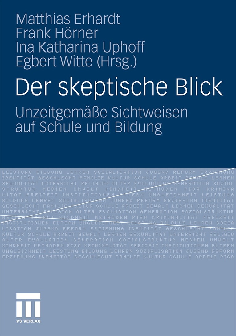Matthias Erhardt, Frank Hörner M.A., Ina Katharina Uphoff, Egbert Witte - Der skeptische Blick, Häftad
