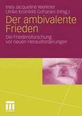 Der ambivalente Frieden