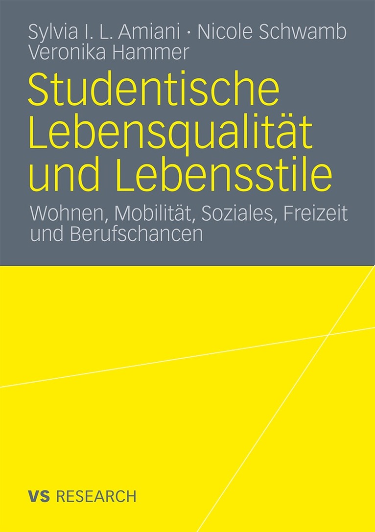 Sylvia Isuyi Litula Amiani, Nicole Schwamb, Veronika Hammer - Studentische Lebensqualität und Lebensstile, Häftad