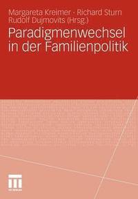 Paradigmenwechsel in der Familienpolitik