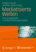 Mediatisierte Welten