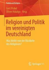 Religion und Politik im vereinigten Deutschland
