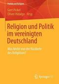 Religion Und Politik Im Vereinigten Deutschland