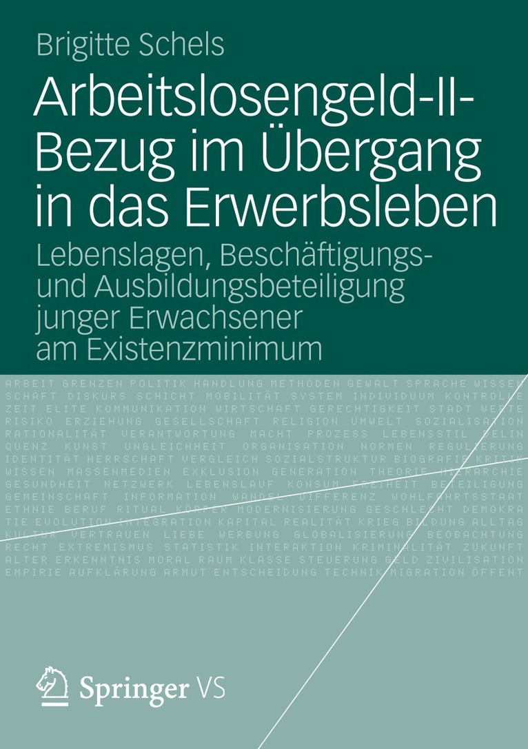 Brigitte Schels - Arbeitslosengeld-II-Bezug im Übergang in das Erwerbsleben, Häftad