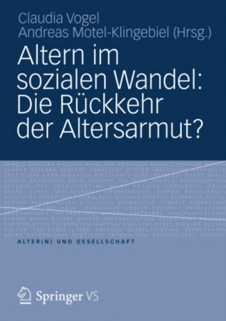 Andreas Motel-Klingebiel, Claudia Vogel - Altern im sozialen Wandel: Die Rückkehr der Altersarmut?, E-bok