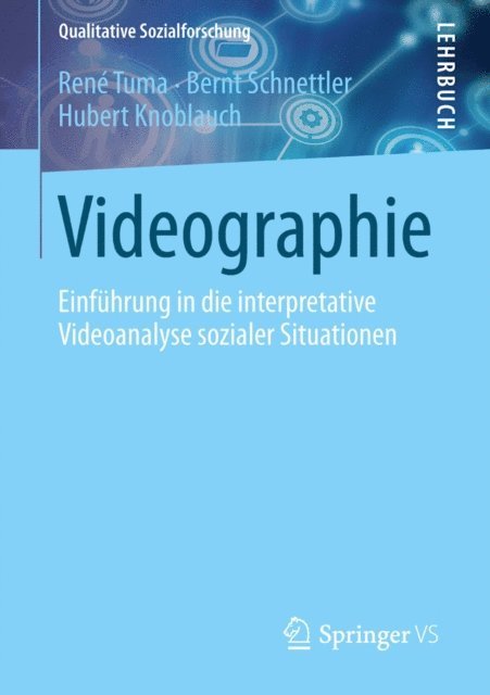 Hubert Knoblauch, Bernt Schnettler, Rene Tuma - Videographie, E-bok