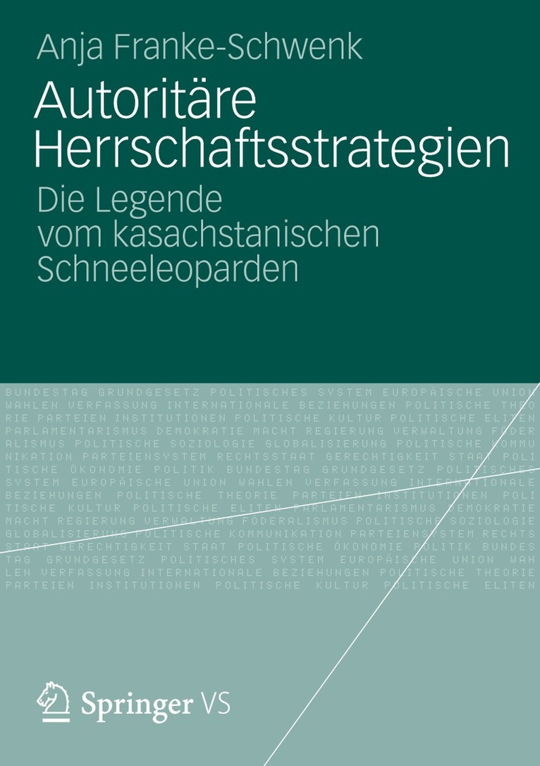 Anja Franke-Schwenk - Autoritäre Herrschaftsstrategien, Häftad