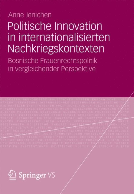 Anne Jenichen - Politische Innovation in internationalisierten Nachkriegskontexten, E-bok