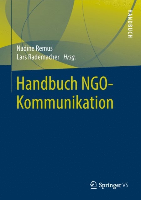 Lars Rademacher, Nadine Remus - Handbuch NGO-Kommunikation, E-bok
