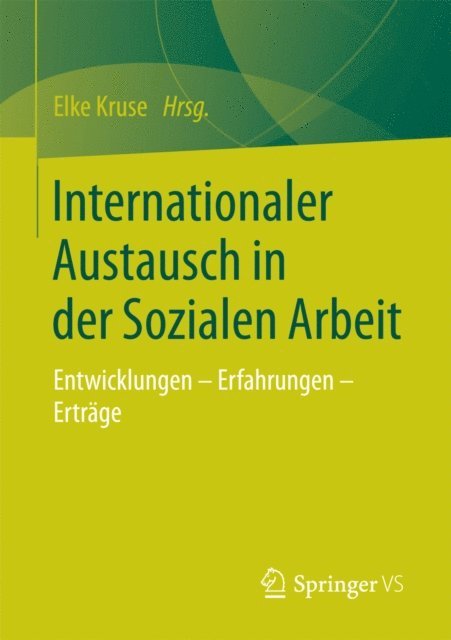 Elke Kruse - Internationaler Austausch in der Sozialen Arbeit, E-bok