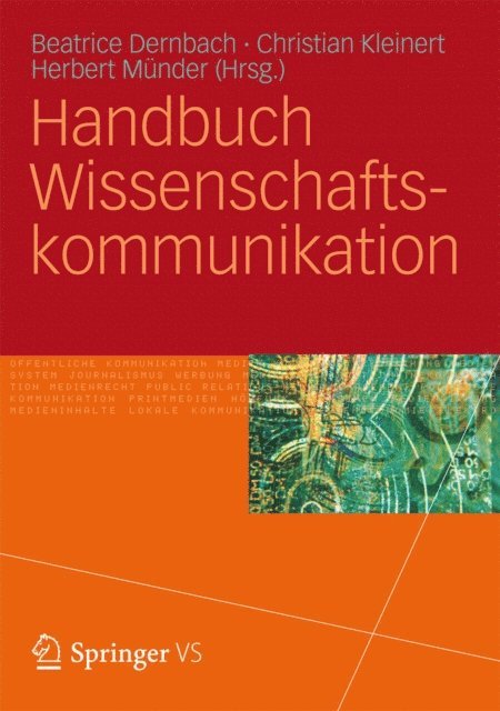 Herbert Munder, Christian Kleinert, Beatrice Dernbach - Handbuch Wissenschaftskommunikation, E-bok